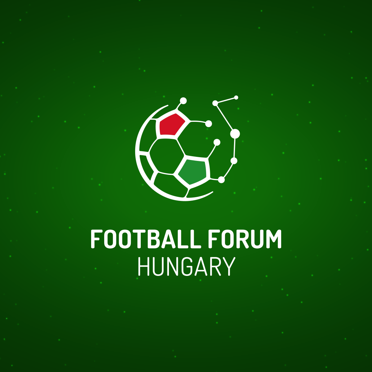 Labdarúgás
Kapcsolatépítés
Sporttudomány
Sportüzlet
Magyarország